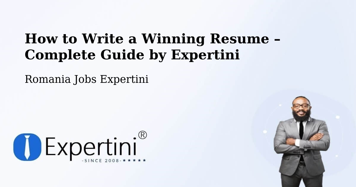 Resume Writing Guide for Job Seekers – Bârna - Bârna, Romania Jobs Expertini
