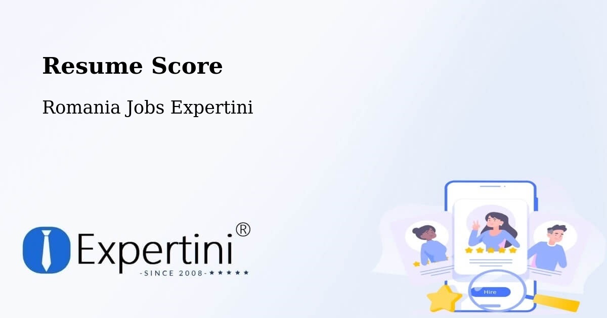 Resume Score & Job Description Match Tool – Bârna - Romania Jobs Expertini